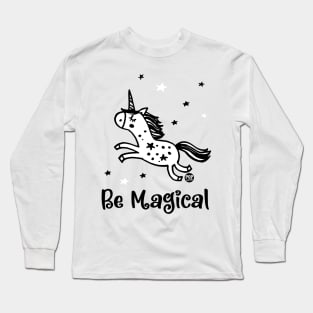 be magical Long Sleeve T-Shirt